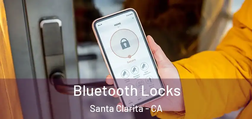  Bluetooth Locks Santa Clarita - CA