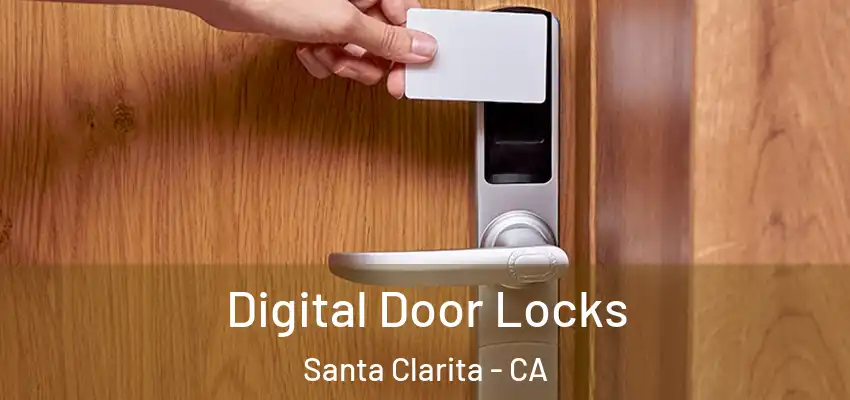  Digital Door Locks Santa Clarita - CA