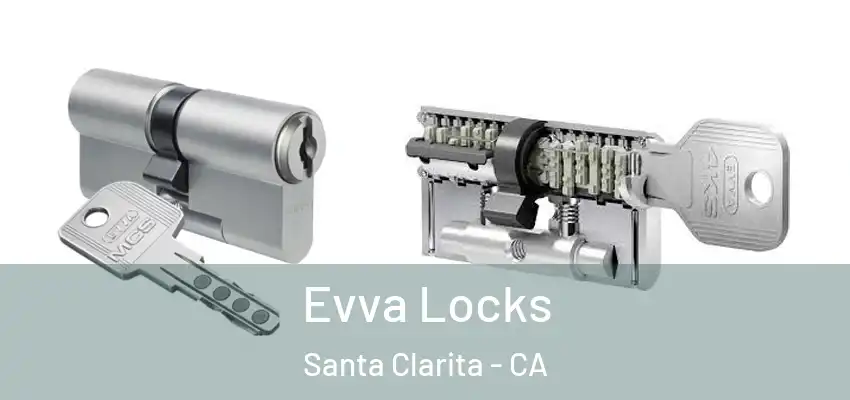  Evva Locks Santa Clarita - CA